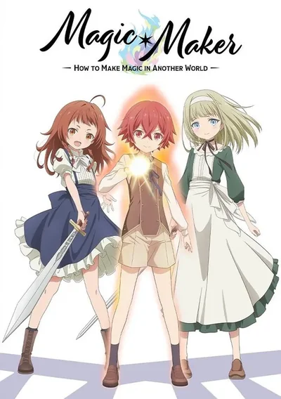 Magic Maker: How to Make Magic in Another World Anime Poster
