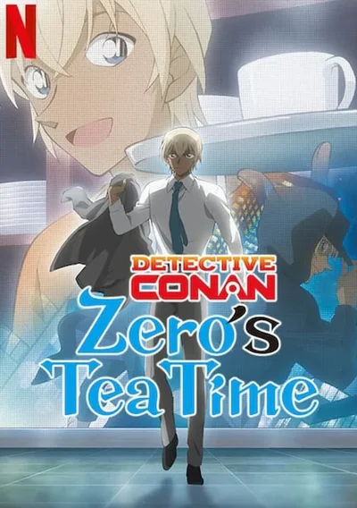 Detektiv Conan: Zero's Tea Time Anime Poster