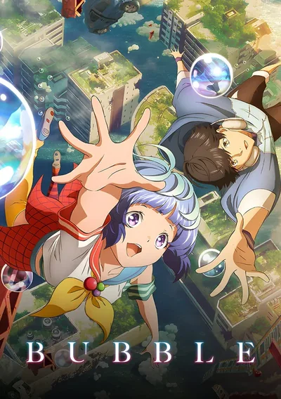 Bubble Anime Poster
