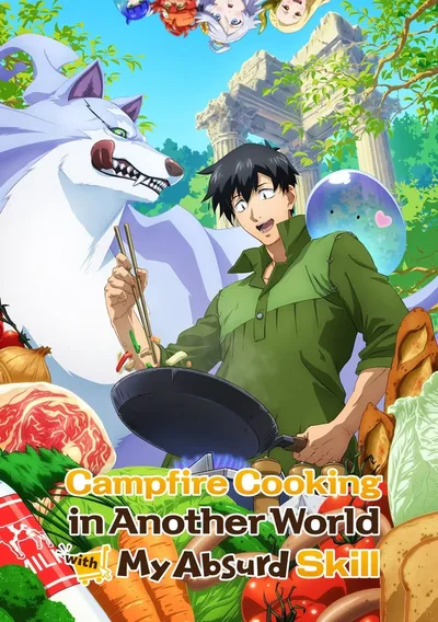 Campfire Cooking in Another World with My Absurd Skill Anime Poster