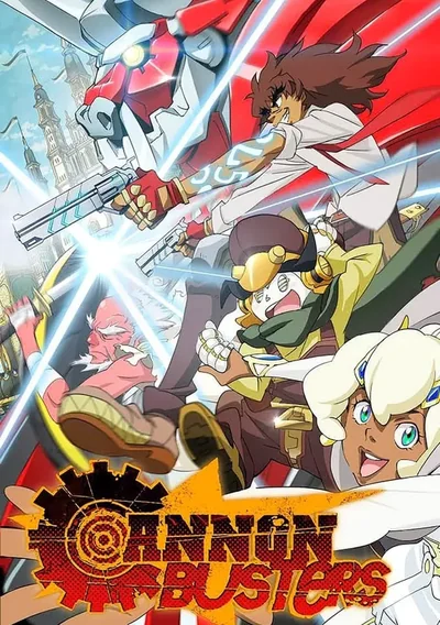 Cannon Busters Anime Poster