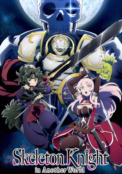 Skeleton Knight in Another World Anime Poster
