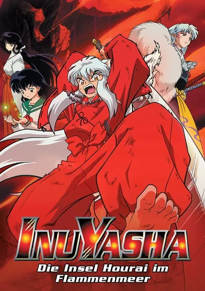 InuYasha - Der Film 4: Die Insel Hourai im Flammenmeer Anime Poster