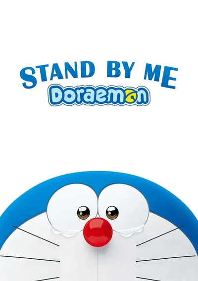 Stand by Me Doraemon Anime Poster