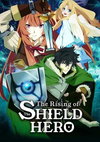 The Rising of the Shield Hero Anime Poster