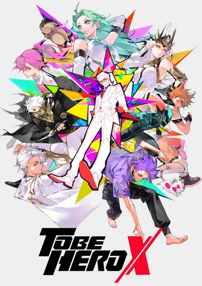 TO BE HERO X Anime Poster