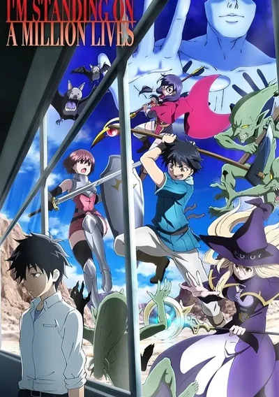 I’m Standing on a Million Lives Anime Poster