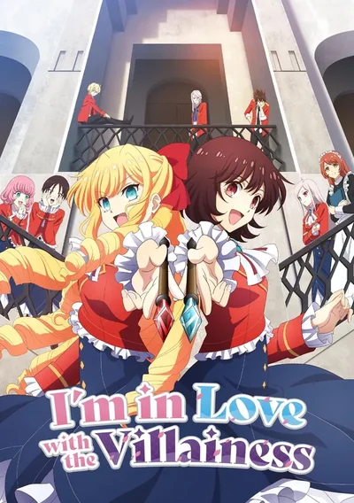 I'm in Love with the Villainess Anime Poster