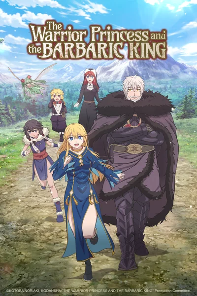 The Warrior Princess and the Barbaric King Anime Poster