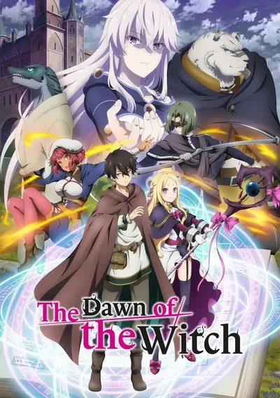 The Dawn of the Witch Anime Poster