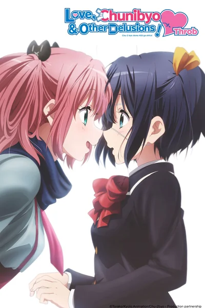 Love, Chunibyo & Other Delusions - Heart Throb - Anime Poster