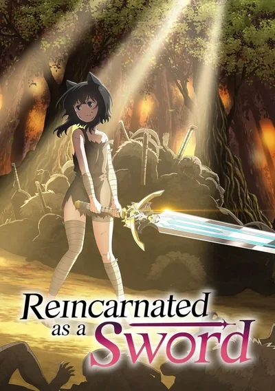 Reincarnated as a Sword Anime Poster