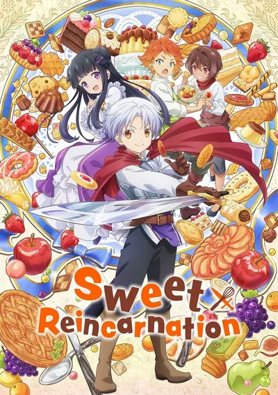 Sweet Reincarnation Anime Poster