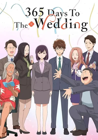 365 Days To The Wedding Anime Poster