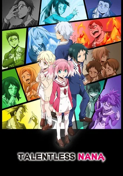 Talentless Nana Anime Poster