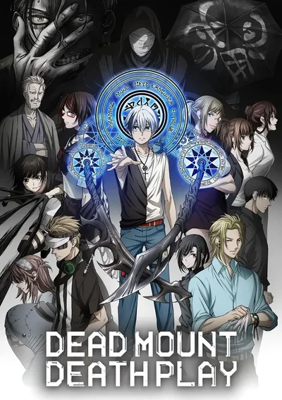 Dead Mount Death Play Anime Poster