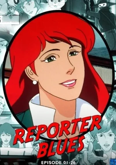 Reporter Blues Anime Poster